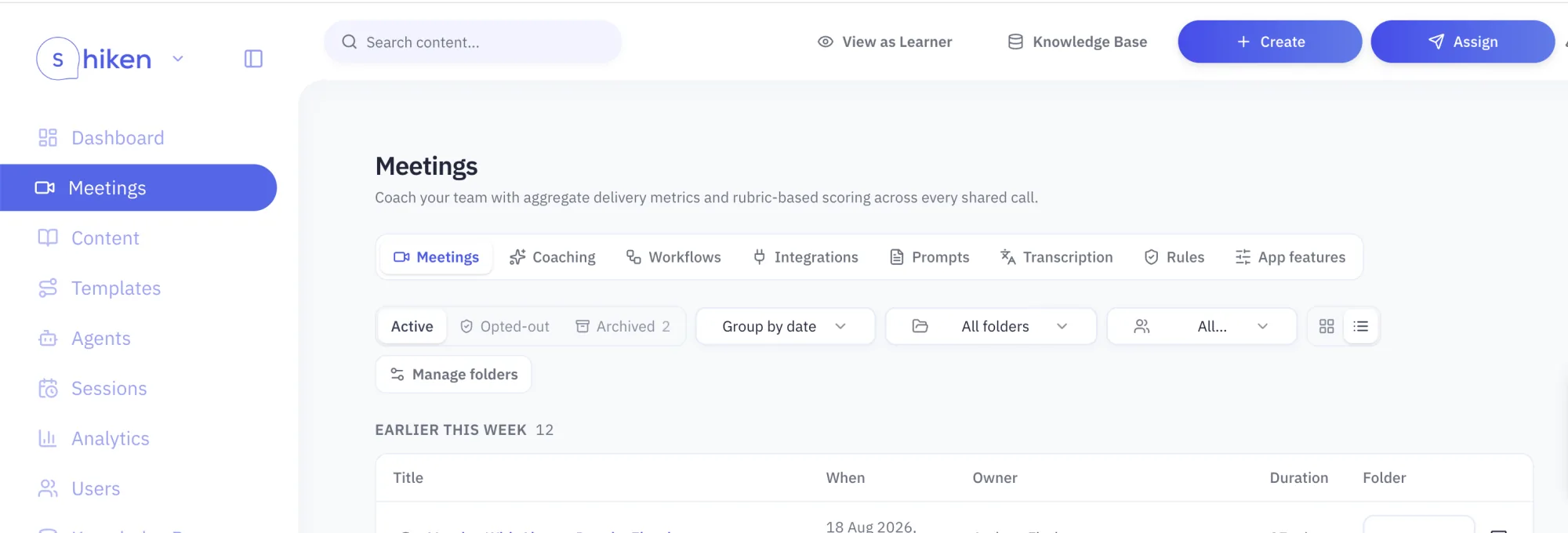 The organisation Meetings hub in Shiken, with tabs for meetings, coaching, workflows, integrations, prompts, transcription and rules, plus folder and owner filters over a list of recorded calls.